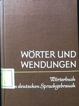 Bild des Verkufers fr Wrter und Wendungen. Wrterbuch zum deutschen Sprachgebrauch. zum Verkauf von books4less (Versandantiquariat Petra Gros GmbH & Co. KG)