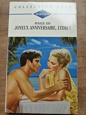 Seller image for Rosalie ASH Joyeux anniversaire Lydia harlequin for sale by Dmons et Merveilles