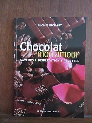 Seller image for Chocolat mon amour saveurs dgustation Recettes for sale by Dmons et Merveilles