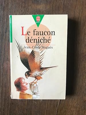 Seller image for jean come nogus LE FAUCON dnich for sale by Dmons et Merveilles