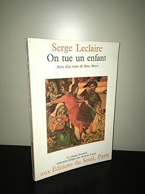 Imagen del vendedor de ON TUE UN ENFANT suivi d'un texte de NATA MINOR Seuil a la venta por Dmons et Merveilles