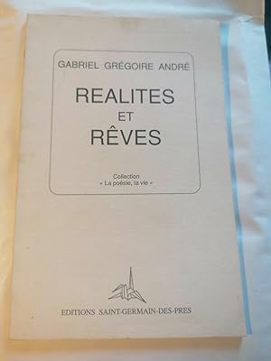 Image du vendeur pour Gabriel Grgoire ANDRE- Ralits et rves posies mis en vente par Dmons et Merveilles