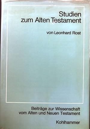 Seller image for Studien zum Alten Testament. Beitrge zur Wissenschaft vom Alten und Neuen Testament ; H. 101= Folge 6, H. 1 for sale by books4less (Versandantiquariat Petra Gros GmbH & Co. KG)