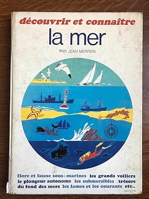 Seller image for Dcouvrir et connaitre la mer hachette for sale by Dmons et Merveilles