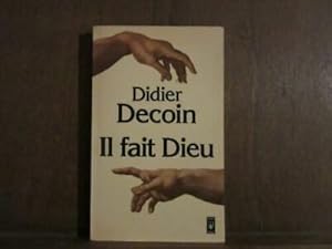 Image du vendeur pour IL FAIT DIEU mis en vente par Dmons et Merveilles