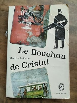 Image du vendeur pour Le Bouchon de Cristal Le Livre de poche mis en vente par Dmons et Merveilles