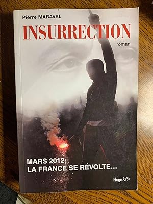 Seller image for insurrection Mars 2012 la France se rvolte hugocie 2012 for sale by Dmons et Merveilles