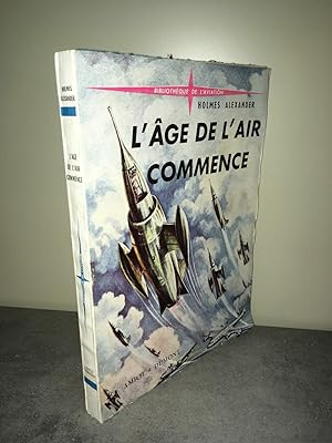 L'AGE DE L'AIR COMMENCE AVIATION