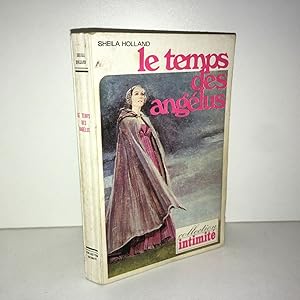 Seller image for LE TEMPS DES ANGELUS collection intimit POCHE for sale by Dmons et Merveilles