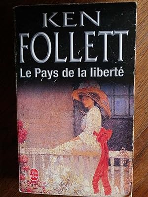 Seller image for Le pays de la liberte for sale by Dmons et Merveilles