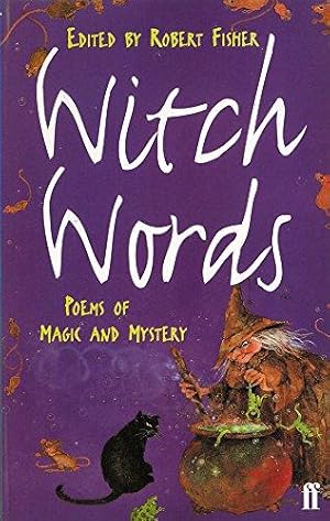 Seller image for Witch Words: Poems of Magic and Mystery for sale by WeBuyBooks