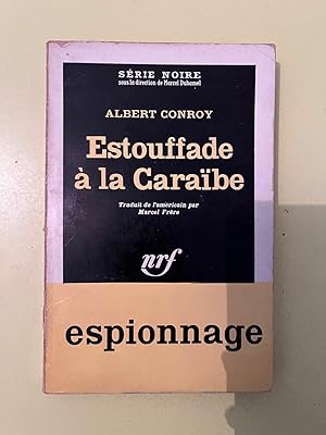 Seller image for Estouffade  la caraibe Gallimard Srie Noire for sale by Dmons et Merveilles