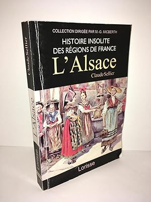 Immagine del venditore per HISTOIRE INSOLITE DE L'ALSACE venduto da Dmons et Merveilles