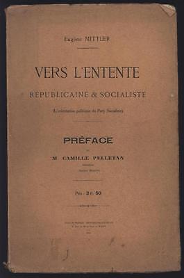 Seller image for VERS L'ENTENTE Rpublicaine Socialiste POLITIQUE Rare for sale by Dmons et Merveilles