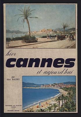 Image du vendeur pour cannes hier et aujourd'hui imp de Noailles mis en vente par Dmons et Merveilles