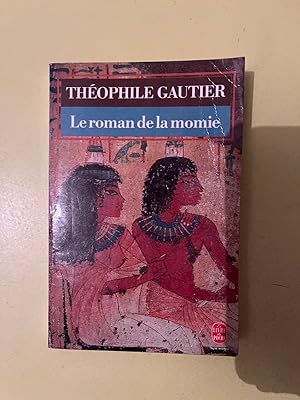 Seller image for Le roman de la momie for sale by Dmons et Merveilles