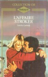 Imagen del vendedor de L'Affaire Stroker (Collection Or Harlequin) a la venta por Dmons et Merveilles