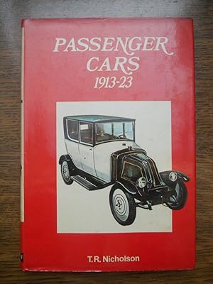 t r nicholson Passenger Cars 1913-23 Blandford press 1972