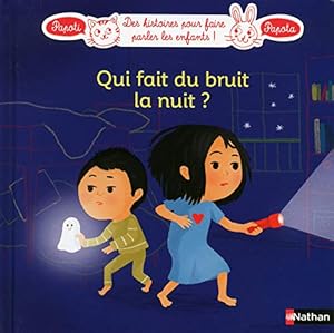 Seller image for Qui fait du bruit la nuit ? (6) for sale by Dmons et Merveilles