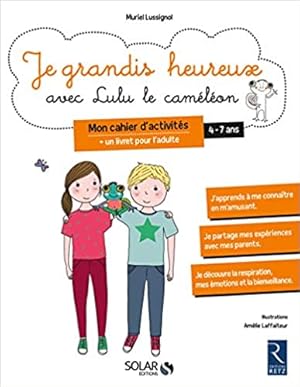 Seller image for Je grandis heureux avec Lulu le camlon for sale by Dmons et Merveilles