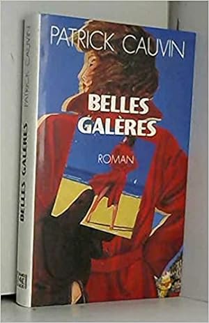 Seller image for Belles galres for sale by Dmons et Merveilles