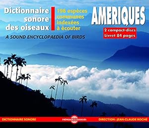 Image du vendeur pour Dictionnaire Sonore des oiseaux d'Amriques mis en vente par Dmons et Merveilles