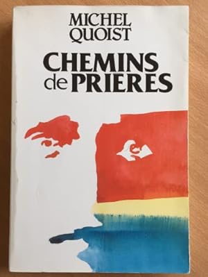 Imagen del vendedor de Chemins de prires a la venta por Dmons et Merveilles