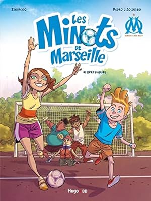 Seller image for Les minots de Marseille - tome 1 Esprit d'quipe for sale by Dmons et Merveilles