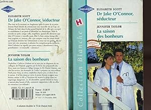 Imagen del vendedor de DR JAKE O'CONNOR+LA SAISON DES BONHEURS a la venta por Dmons et Merveilles