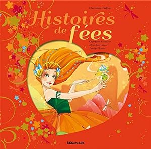 Bild des Verkufers fr Histoires Au Pays des Merveilles : Histoires de Fees / Album Grand Format - Ds 5 ans zum Verkauf von Dmons et Merveilles