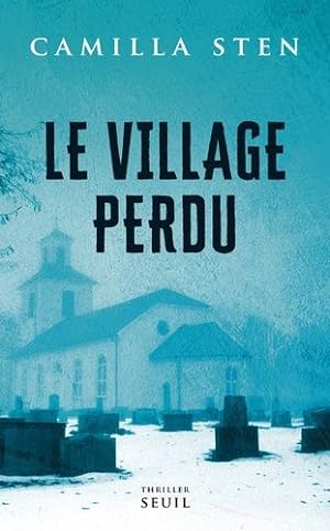 Seller image for Le village perdu for sale by Dmons et Merveilles