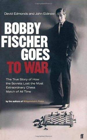 Bild des Verkufers fr Bobby Fischer Goes to War: The True Story of How the Soviets Lost the Most Extraordinary Chess Match of All Time zum Verkauf von WeBuyBooks
