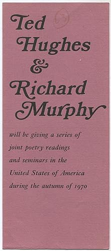 Bild des Verkufers fr [Advertisement]: Ted Hughes & Richard Murphy will be giving a series of joint poetry readings and seminars in the United States of America during the autumn of 1970 zum Verkauf von Between the Covers-Rare Books, Inc. ABAA