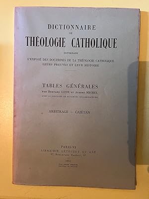Dictionnaire de théologie catholique Tables générales 1953