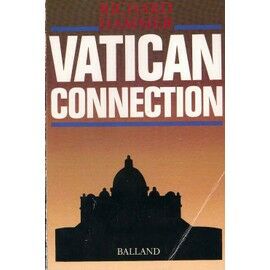 Immagine del venditore per Vatican connection venduto da Dmons et Merveilles
