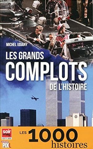 Seller image for Les grands complots de l'Histoire for sale by Dmons et Merveilles