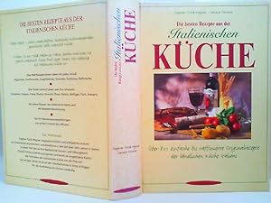 Image du vendeur pour Die besten Rezepte aus der Italienischen KCHE mis en vente par mediafritze