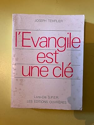 Seller image for L'Evangile est une cl for sale by Dmons et Merveilles