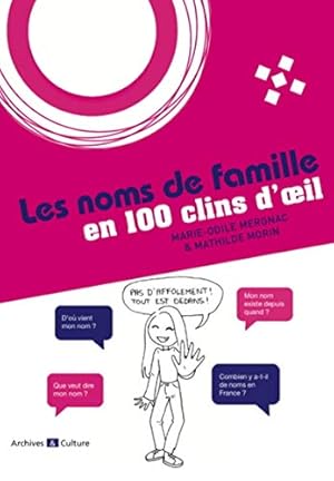 Immagine del venditore per Les noms de famille en 100 clins d'oeil venduto da Dmons et Merveilles