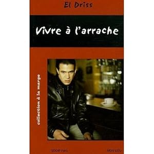 Image du vendeur pour Vivre  l'arrache mis en vente par Dmons et Merveilles