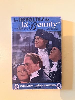 Seller image for Les rvoltes de la Bounty for sale by Dmons et Merveilles