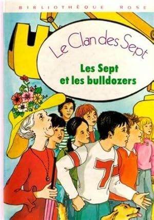 Imagen del vendedor de Les sept et les bulldozers : Srie : Le clan des sept : Collection : Bibliothque rose cartonne & illustre a la venta por Dmons et Merveilles