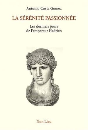 Seller image for SERENITE PASSIONNEE (La) for sale by Dmons et Merveilles