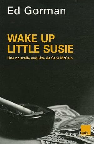 Seller image for Wake up Little Susie: Une enqute de Sam McCain for sale by Dmons et Merveilles