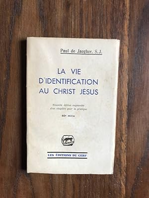 Seller image for La vie d'identification au christ jesus for sale by Dmons et Merveilles