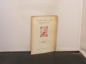 Seller image for Character and Tradition for sale by Provan Books