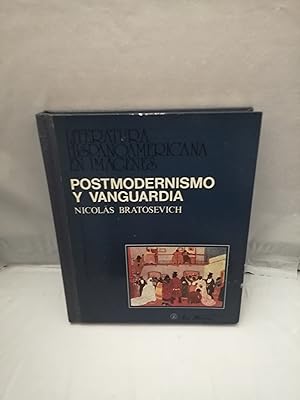 Bild des Verkufers fr Postmodernismo y Vanguardia (Col. Literatura Hispanoamericana en Imgenes: COMPLETO: Con sus 60 diapositivas) zum Verkauf von Libros Angulo