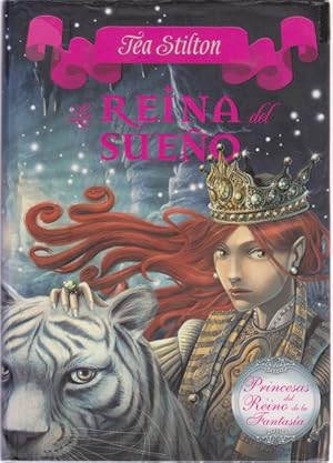 Imagen del vendedor de LA REINA DEL SUEO. PRINCESAS DEL REINO DE LA FANTASIA 6 a la venta por LIBRERIA TORMOS