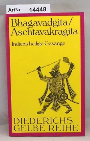 Image du vendeur pour Bhagavadgita / Aschtavakragita. Indiens heilige Gesnge mis en vente par Die Bchertruhe