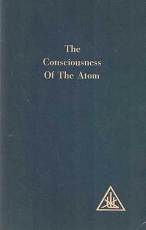 Image du vendeur pour The Consciousness of the Atom mis en vente par Bij tij en ontij ...